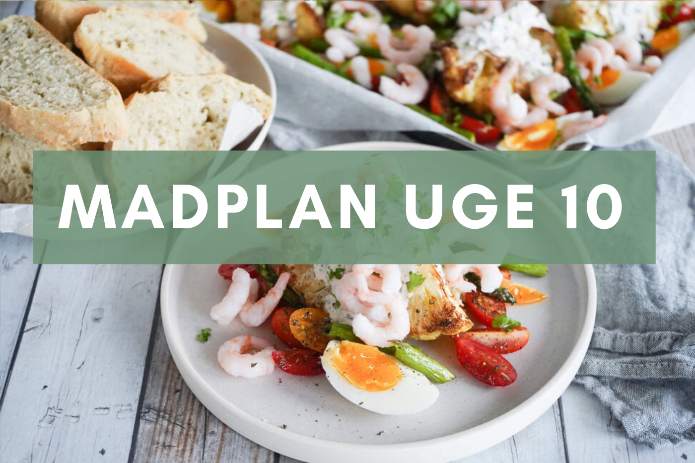 Madplan uge 10