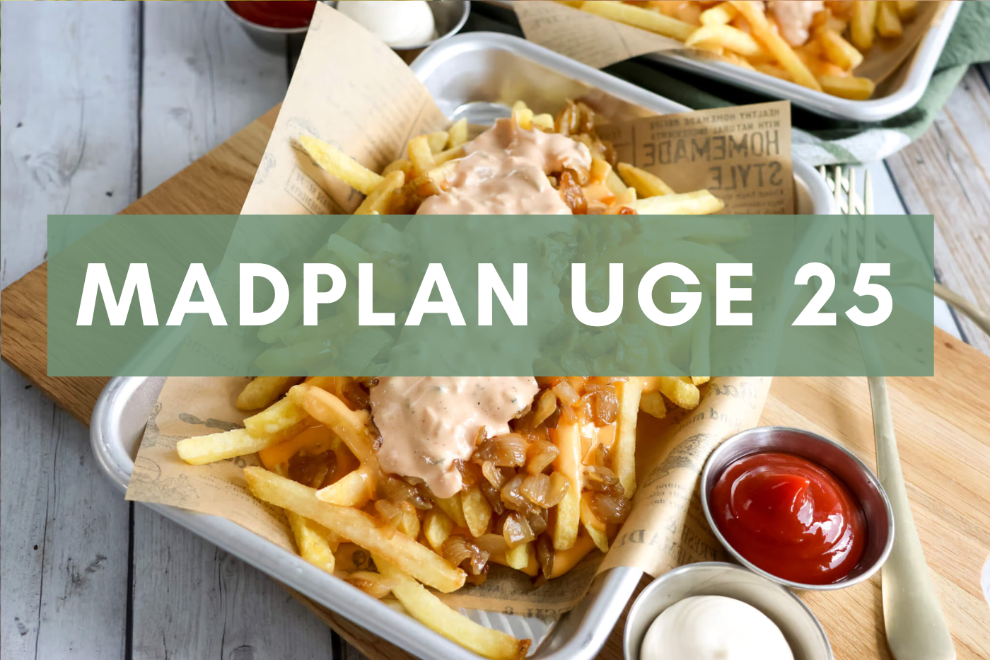 Madplan uge 25