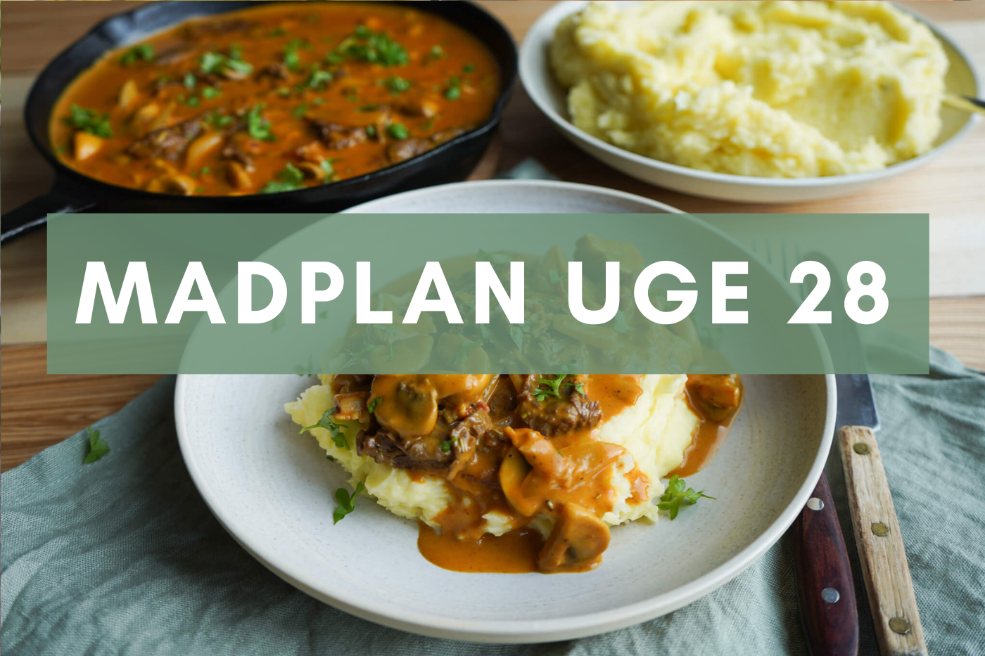 Madplan uge 28