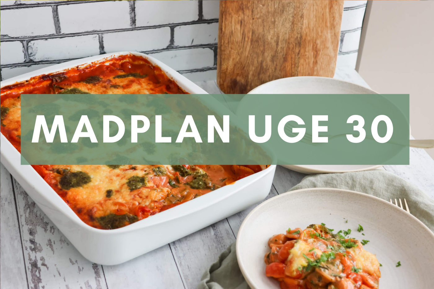 Madplan uge 30